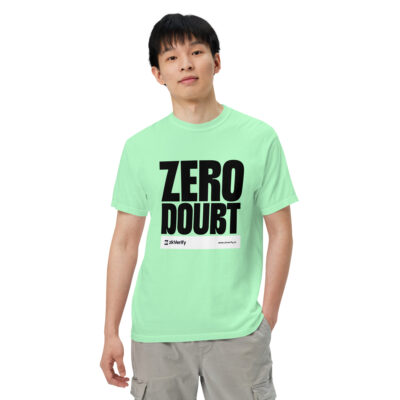 ZERO DOUBT - Unisex garment-dyed heavyweight t-shirt