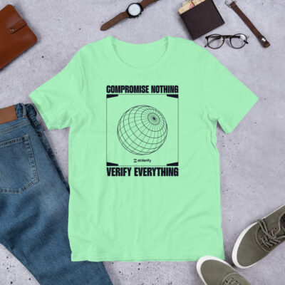 Verify Everything Unisex t-shirt